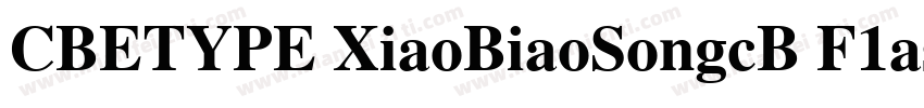 CBETYPE XiaoBiaoSongcB F1ash字体转换